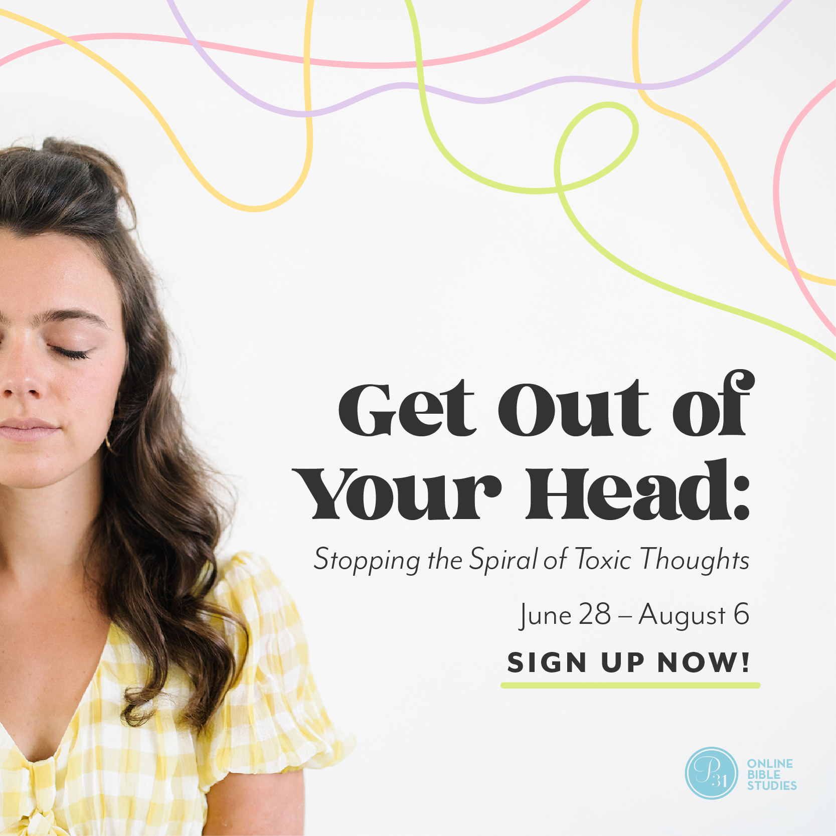 Get Out of Your Head by Jennie Allen | P31 Online Bible Studies