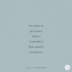 When Giving Grace Feels Hard